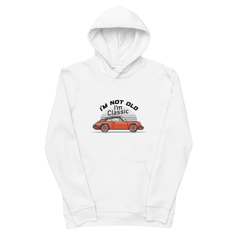 I'm Not Old I'm Classic Porsche 911 Hoodie